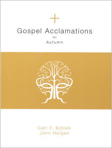 Gospel Acclamations for Autumn