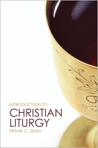 Introduction to Christian Liturgy