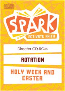 Spark Rotation / Holy Week and Easter / Director CD