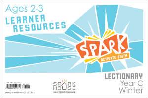 Spark Lectionary / Year C / Winter 2021-2022 / Age 2-3 / Learner Leaflets