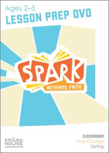 Spark Classroom / Year Orange / Spring / Age 2-3 / Lesson Prep Video DVD