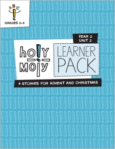 Holy Moly / Year 2 / Unit 2 / Grades 3-4 / Learner