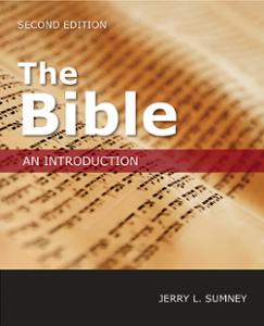 The Bible: An Introduction, Second Edition