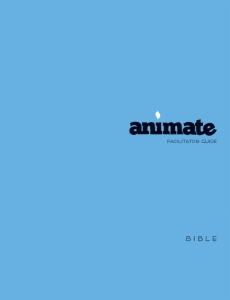 Animate Bible / Facilitator Guide