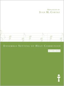 Ensemble Setting of Holy Communion (Setting 7)