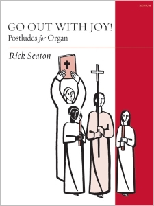 Go Out with Joy! Postludes for Organ