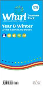 Whirl Lectionary / Year B / Winter 2023-2024 / Grades 1-2 / Learner Pack