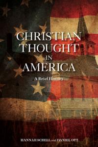 Christian Thought in America: A Brief History