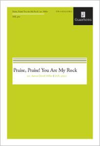 Praise, Praise! You Are My Rock