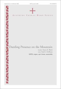 Dazzling Presence on the Mountain