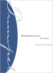 Hymn Descants for Trumpet: Evangelical Lutheran Worship