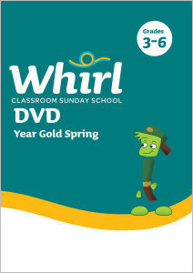 Whirl Classroom / Year Gold / Spring / Grades 3-6 / DVD