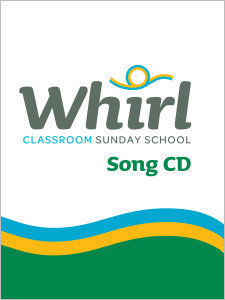 Whirl Song CD Classroom Edition
