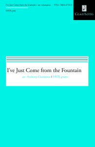 I've Just Come from the Fountain