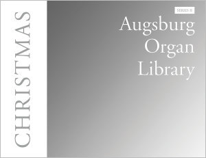 Augsburg Organ Library Series 2: Christmas