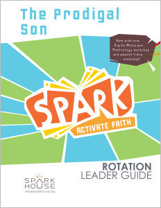 Spark Rotation / The Prodigal Son / Leader Guide