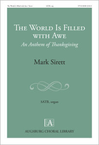 The World Is Filled with Awe: An Anthem of Thanksgiving