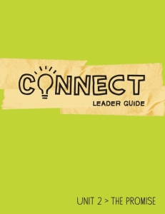 Connect / Unit 2 / Leader Guide
