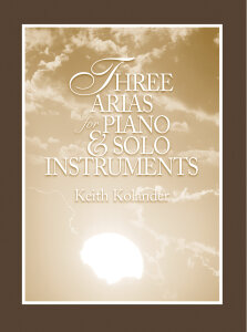 Three Arias for Piano and Solo Instruments