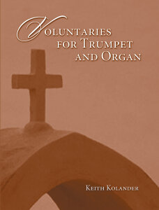 Voluntaries for Trumpet and Organ