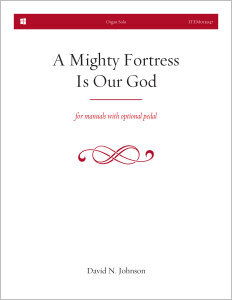 A Mighty Fortress Is Our God