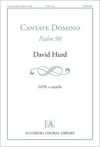 Cantate Domino: Psalm 98