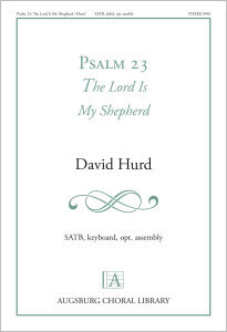 Psalm 23: The Lord Is My Shepherd