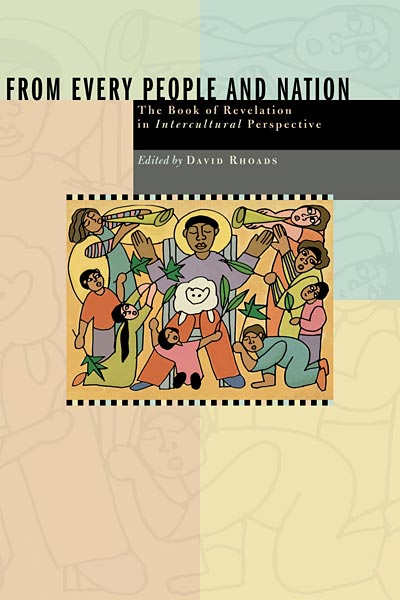 From Every People and Nation: The Book of Revelation in Intercultural Perspective