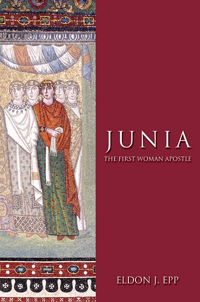 Junia: The First Woman Apostle