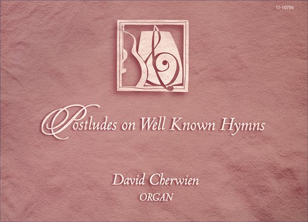 Postludes on Well-Known Hymns