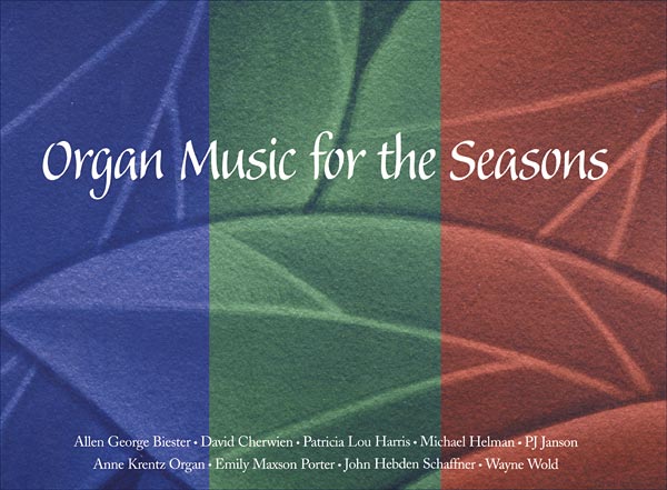 Organ Music for the Seasons: Volume 1