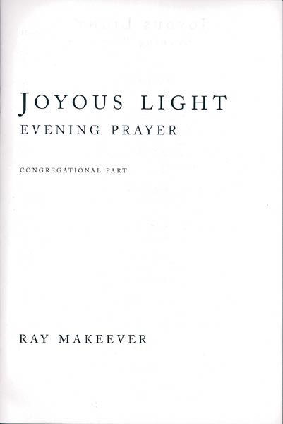 Joyous Light: Evening Prayer Service: Pew edition