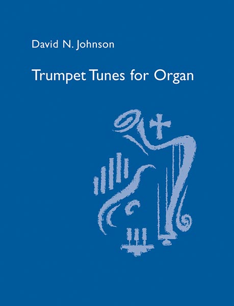 Trumpet Tunes for Organ