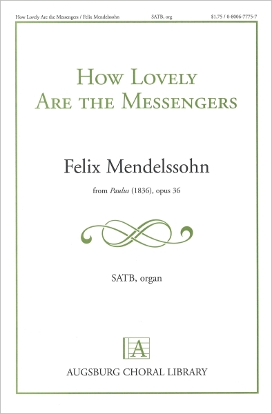 How Lovely are the Messengers