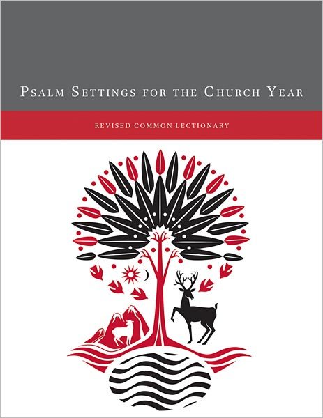 Psalm Settings for the Church Year: Revised Common Lectionary