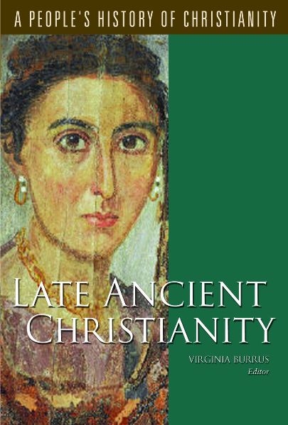 eBook-A People's History of Christianity:Late Ancient Christianity, Vol 2