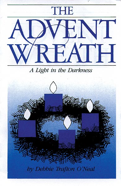 The Advent Wreath: A Light in the Darkness