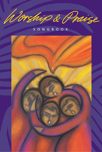 Worship & Praise Songbook