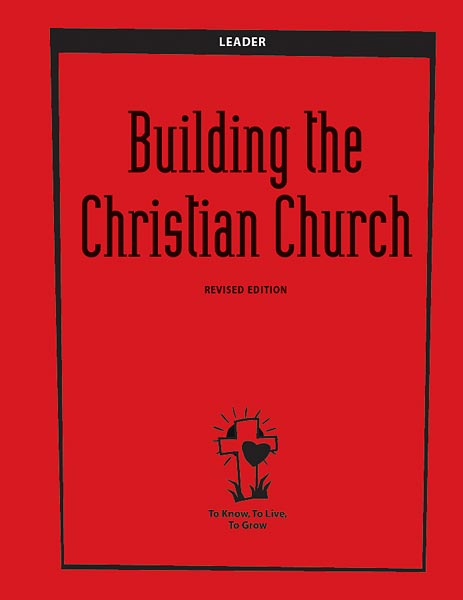 To Know, To Live, To Grow: Building the Christian Church Leader