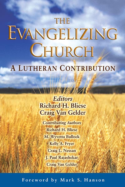 The Evangelizing Church: A Lutheran Contribution