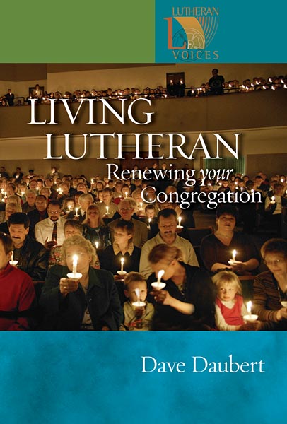 Living Lutheran: Renewing Your Congregation