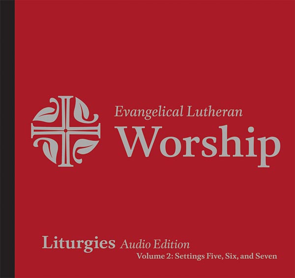Evangelical Lutheran Worship, Liturgies Audio CD, Volume 2