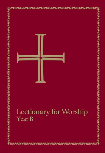 Lectionary for Worship, Study Edition, Year B