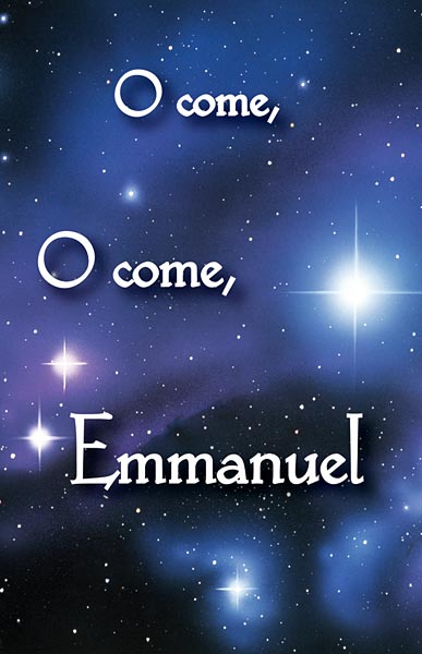 Oh Come, Oh Come, Emmanuel: Advent Bulletin: Quantity per package: 100