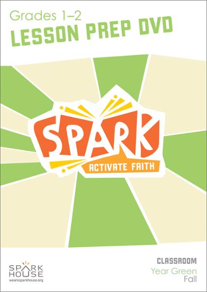 Spark Classroom / Year Green / Fall / Grades 1-2 / Lesson Prep Video DVD