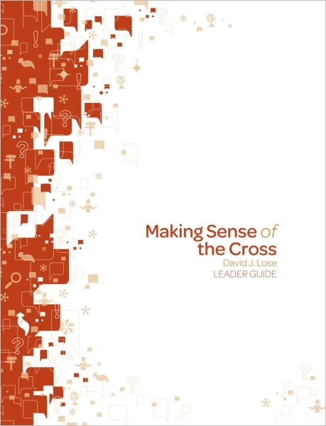 Making Sense of the Cross Leader Guide