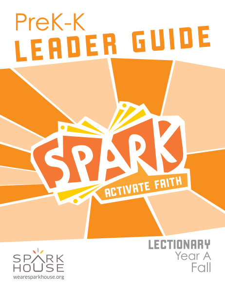 Spark Lectionary / Year A / Fall 2023 / PreK-K / Leader