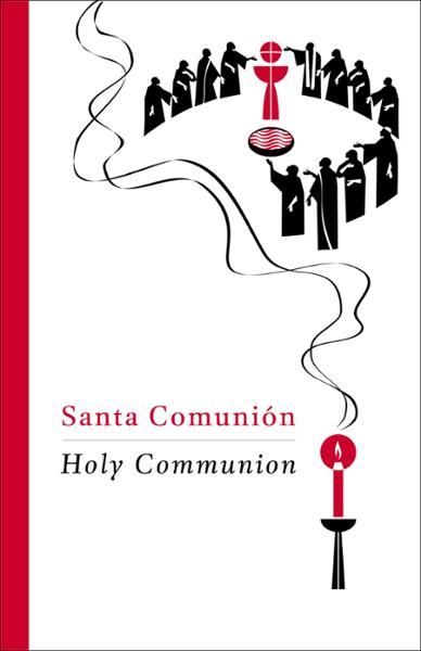 Santa Comunión Edición para Asamblea / Holy Communion Assembly Edition