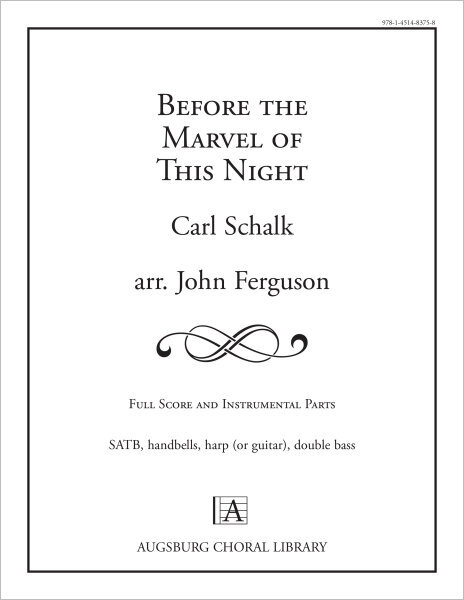 Before the Marvel of This Night (arr. John Ferguson)