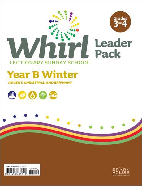 Whirl Lectionary / Year B / Winter 2023-2024 / Grades 3-4 / Leader Pack